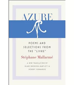 Azure: Poems and Selections from the 