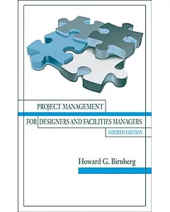 Project Management for Designers and Facilities Managers