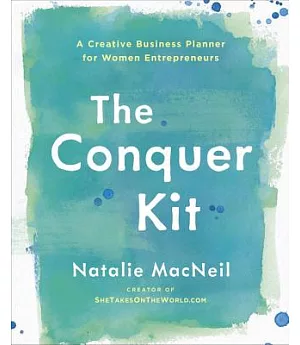 The Conquer Kit: A Creative Business Planner for Women Entrepreneurs