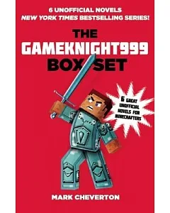 The Gameknight999 Box Set: 6 Great Unofficial Minecrafters