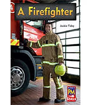 A Firefighter, Grades 1-2 Leveled Reader