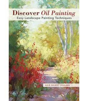 Discover Oil Painting: Easy Landscape Painting Techniques