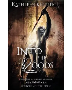 Into the Woods: Searching for Eden #1