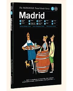 monocle Travel Guides: Madrid