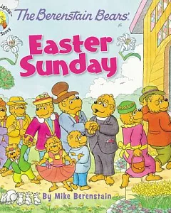 The berenstain Bears’ Easter Sunday