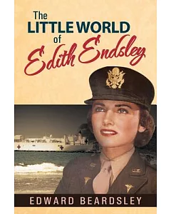 The Little World of Edith Endsley
