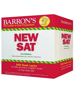 Barron’s New SAT Flash Cards: 500 Flash Cards to Help You Earn a Higher Score on the New SAT