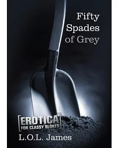 Fifty Spades of Grey