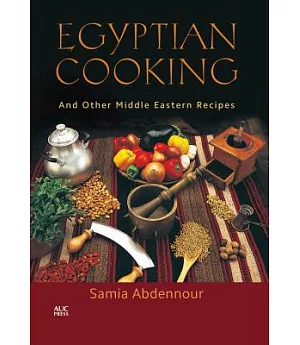 Egyptian Cooking: And Other Middle Eastern Recipes