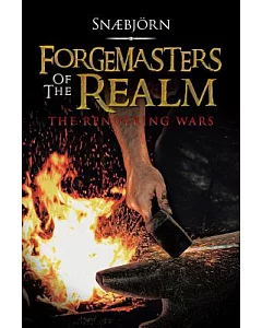 Forgemasters of the Realm: The Rendering Wars