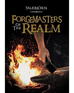 Forgemasters of the Realm