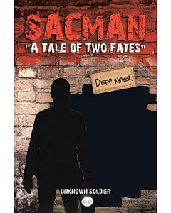 Sacman a Tale of Two Fates