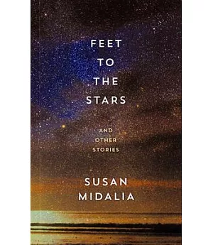 Feet to the Stars and Other Stories