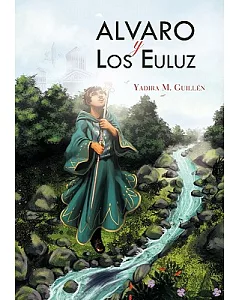Alvaro y Los Euluz: El Jardín De Las Analogías