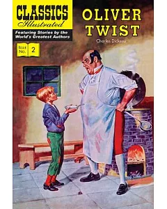 Classics Illustrated 2: Oliver Twist