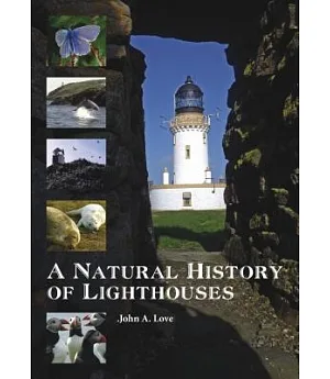 A Natural History of Lighthouses