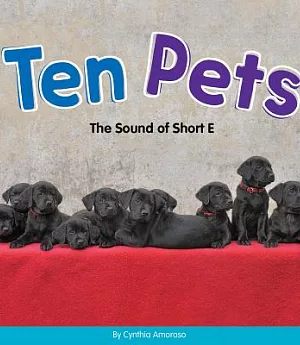 Ten Pets: The Sound of Short E