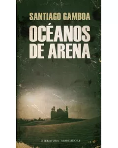 Océanos de arena / Oceans of Sand