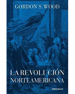 La revolución norteamericana / The American Revolution