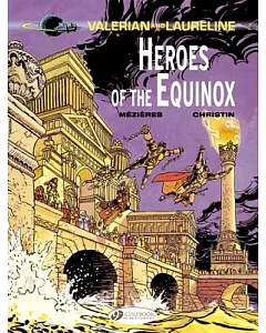 Valerian and Laureline 8: Heroes of the Equinox