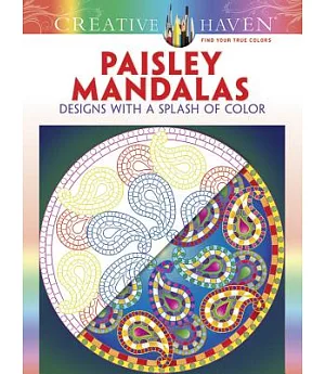 Paisley Mandalas Adult Coloring Book: Designs With a Splash of Color