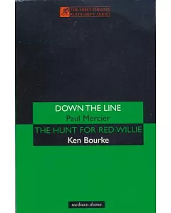 Down the Line/the Hunt for Red Willie