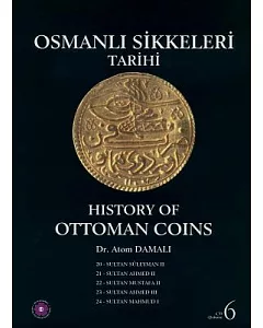Osmanli Sikkeleri Tarihi / History of Ottoman Coins