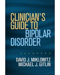 Clinician’s Guide to Bipolar Disorder