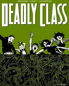 Deadly Class 3: The Snake Pit