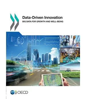 Data-Driven Innovation: Big Data for Growth and Well-Being