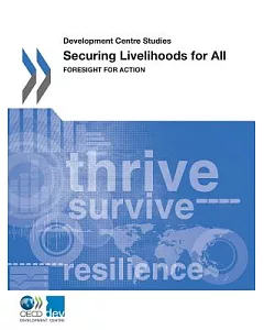Securing Livelihoods for All: foresight for Action