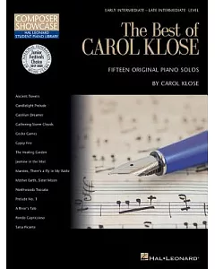 The Best of Carol klose: Hal Leonard Student Piano Library Composer Showcase Intermediate/Late Intermediate Level