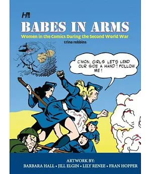 Babes in Arms: Women in the Comics During the Second World War