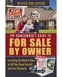 The Homeowner’s Guide to for Sale by Owner: Everything You Need to Know to Sell Your Home Yourself and Save Thousands