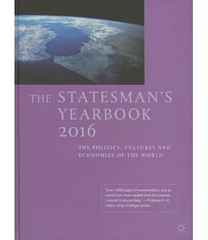 The Statesman’s Yearbook 2016: The Politics, Cultures and Economies of the World