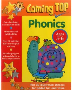 Coming Top - Phonics, Ages 5-6: Get a Head Start on Classroom Skills - With Stickers!