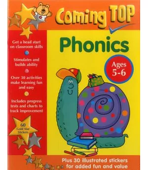 Coming Top - Phonics, Ages 5-6: Get a Head Start on Classroom Skills - With Stickers!