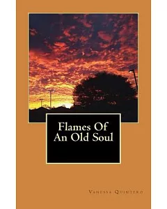 Flames of an Old Soul