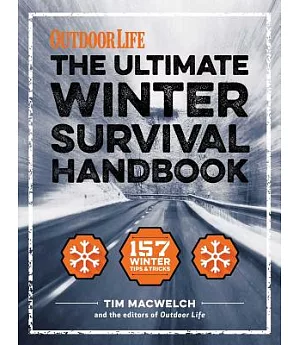The Ultimate Winter Survival Handbook