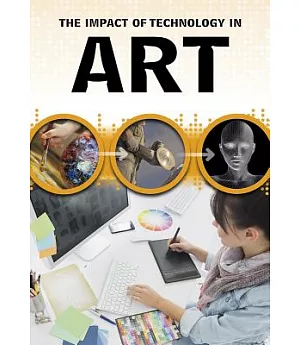 The Impact of Technology in Art