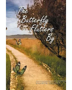 The Butterfly Flutters by
