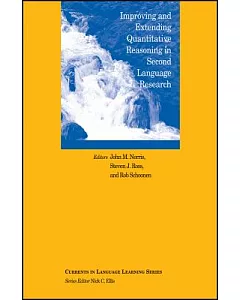 Improving and Extending Quantitative Reasoning in Second Language Research