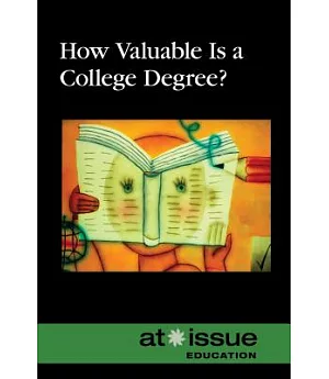 How Valuable Is a College Degree?