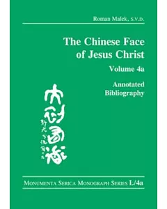 The Chinese Face of Jesus Christ: Annotated Bibliography