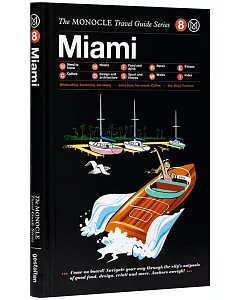 monocle Travel Guides: Miami
