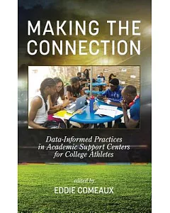 Making the Connection: Data-informed Practices in Academic Support Centers for College Athletes
