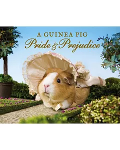A Guinea Pig Pride & Prejudice