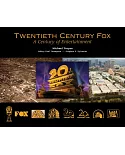 Twentieth Century Fox: A Century of Entertainment