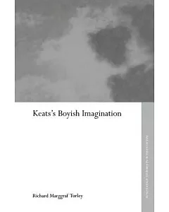 Keats’s Boyish Imagination