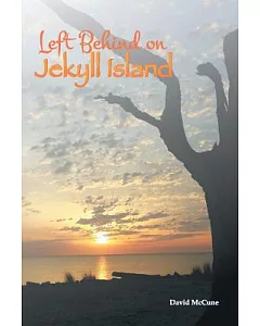 Left Behind on Jekyll Island